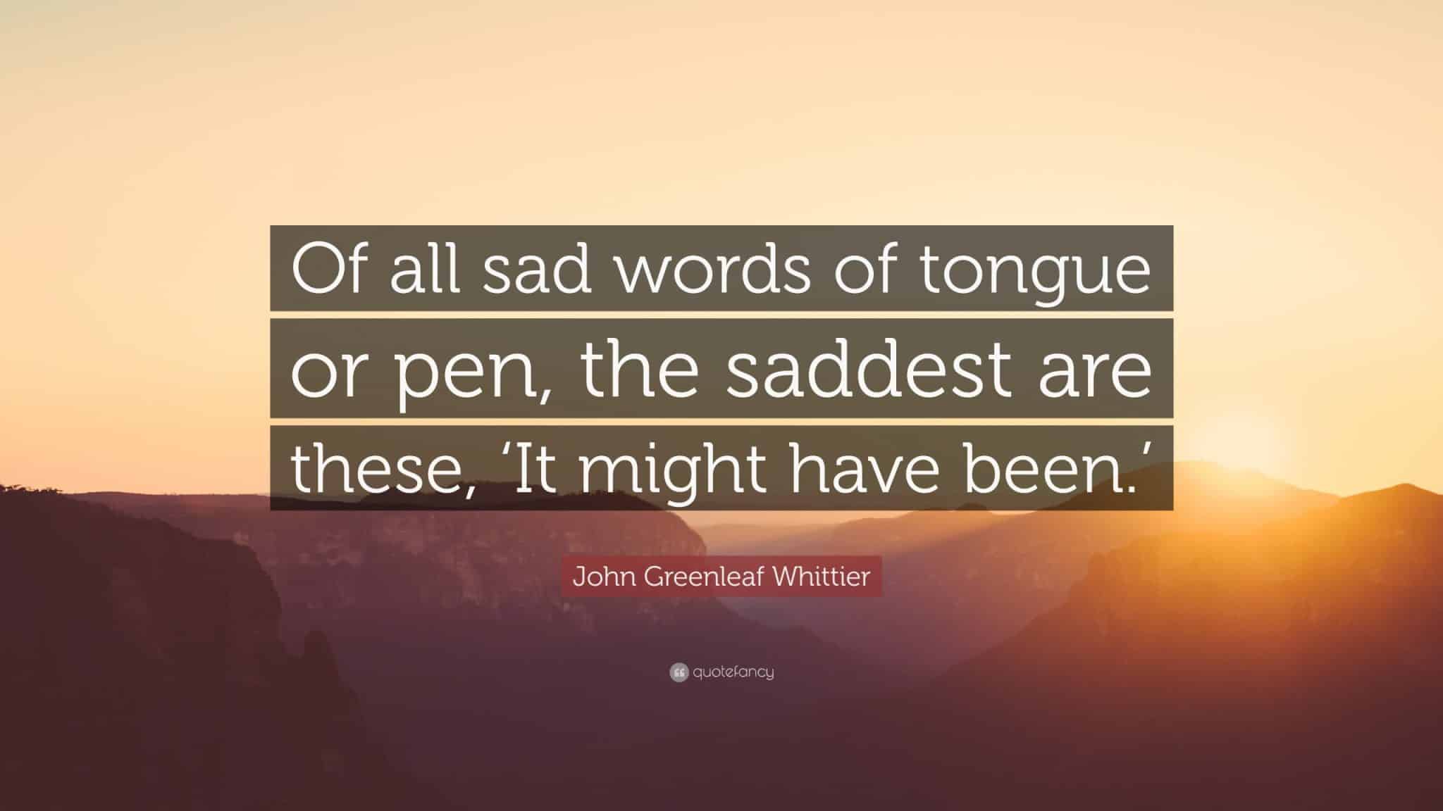 best john greenleaf whittier quotes scaled