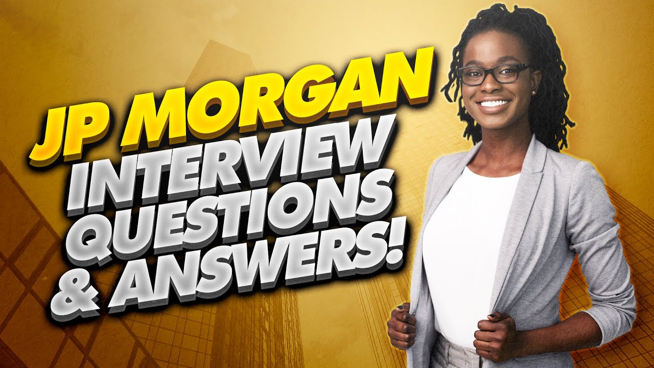 best jp morgan private bank interview questions