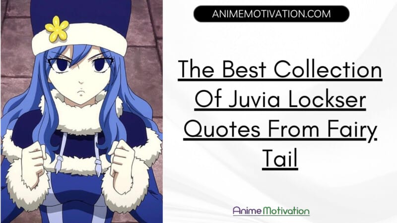 best juvia lockser quotes