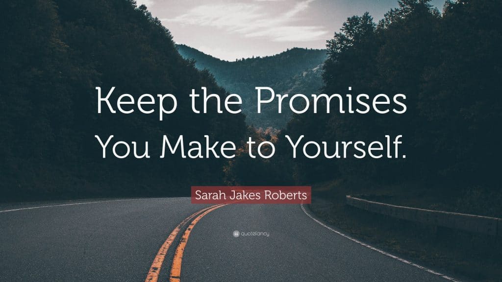 best keeping promises to yourself quotes scaled
