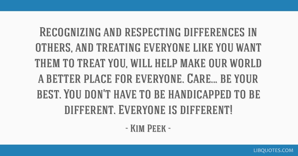 best kim peek quotes