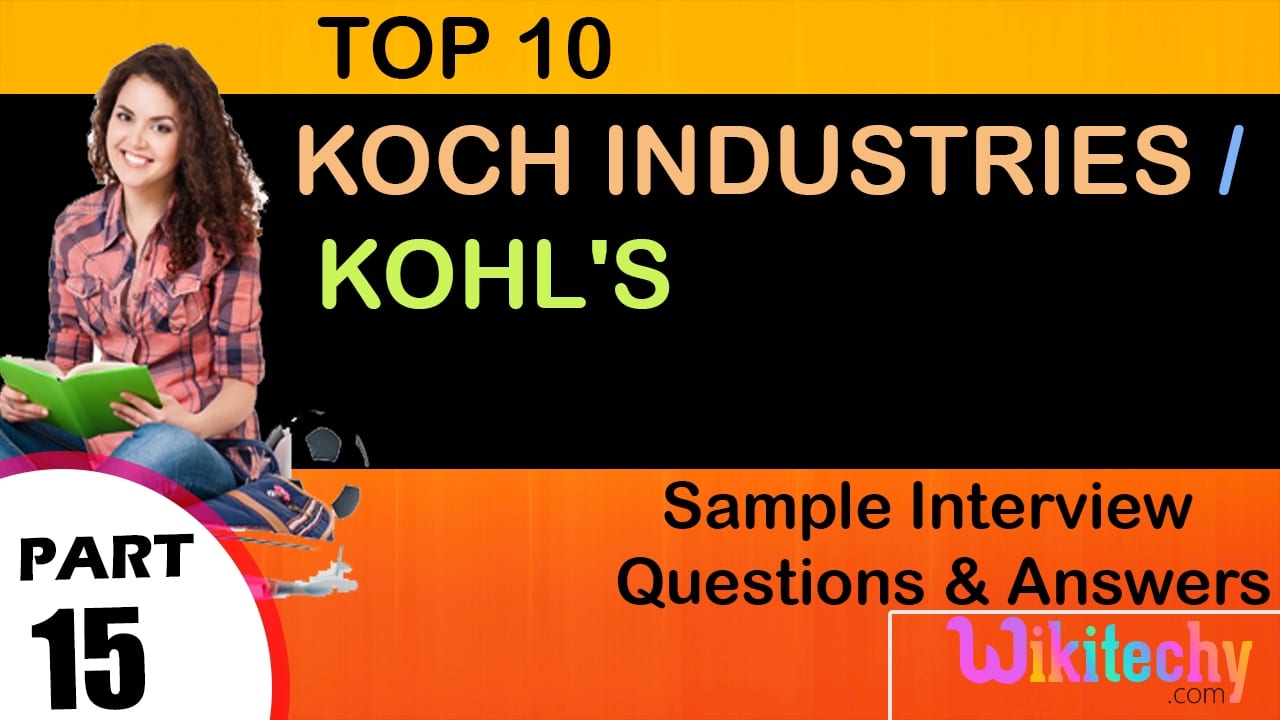 best koch interview questions