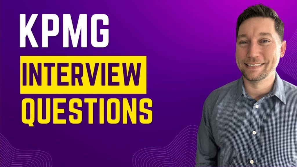 best kpmg situational interview questions