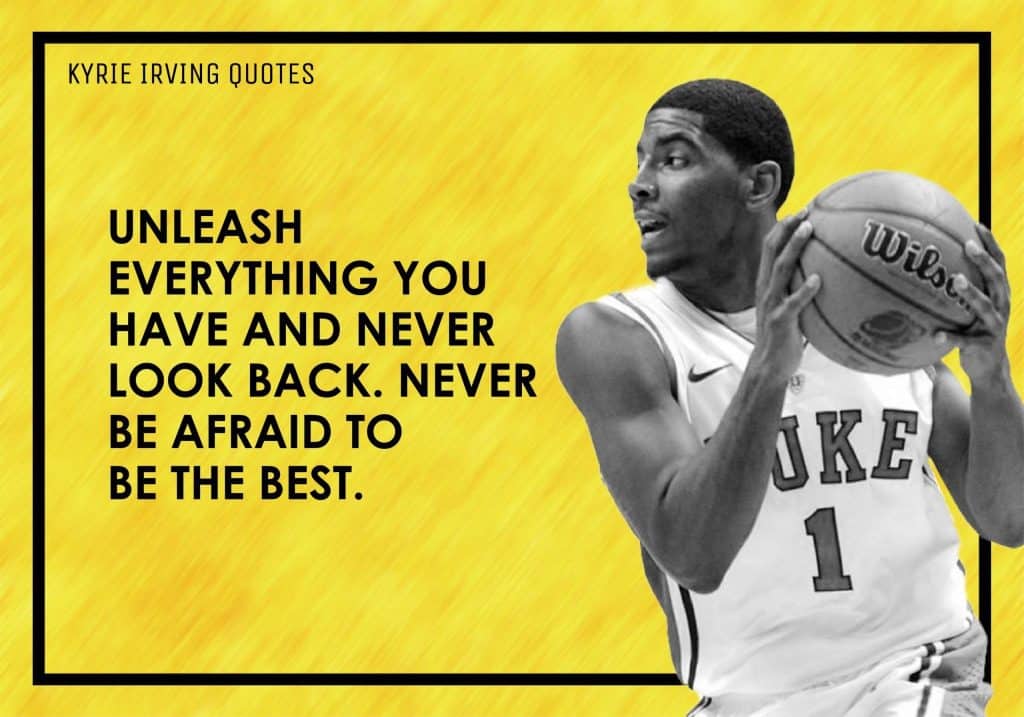best kyrie irving quotes about life