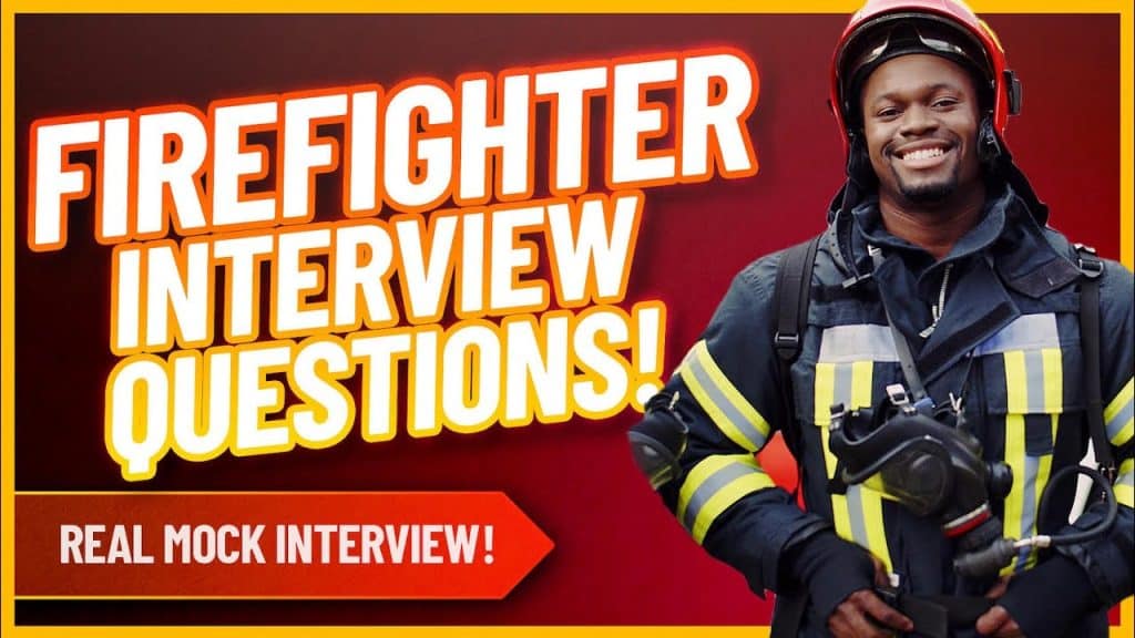 best lateral firefighter interview questions