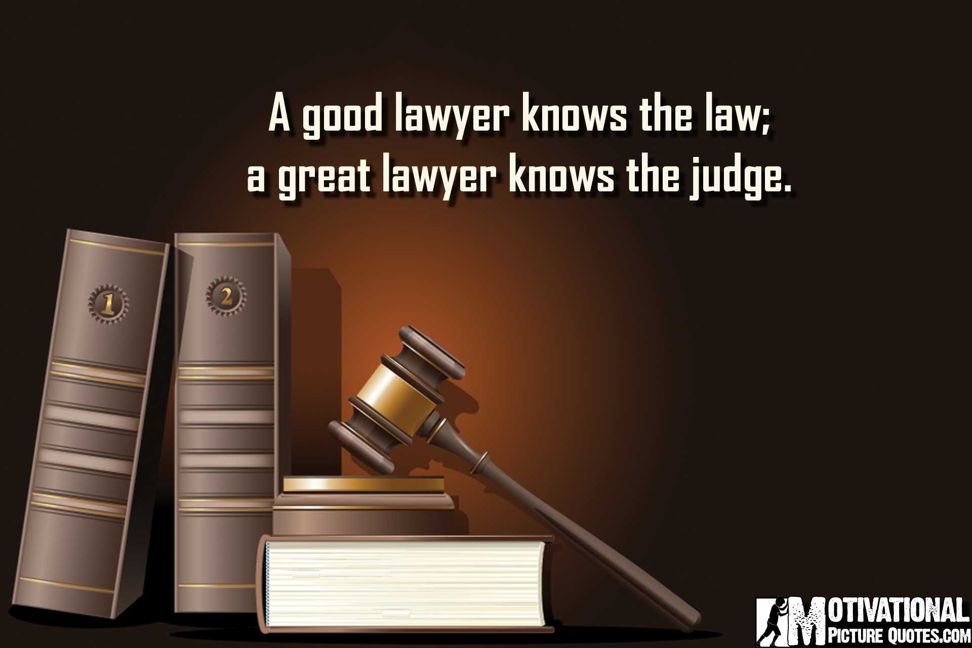 best legal quotes and sayings