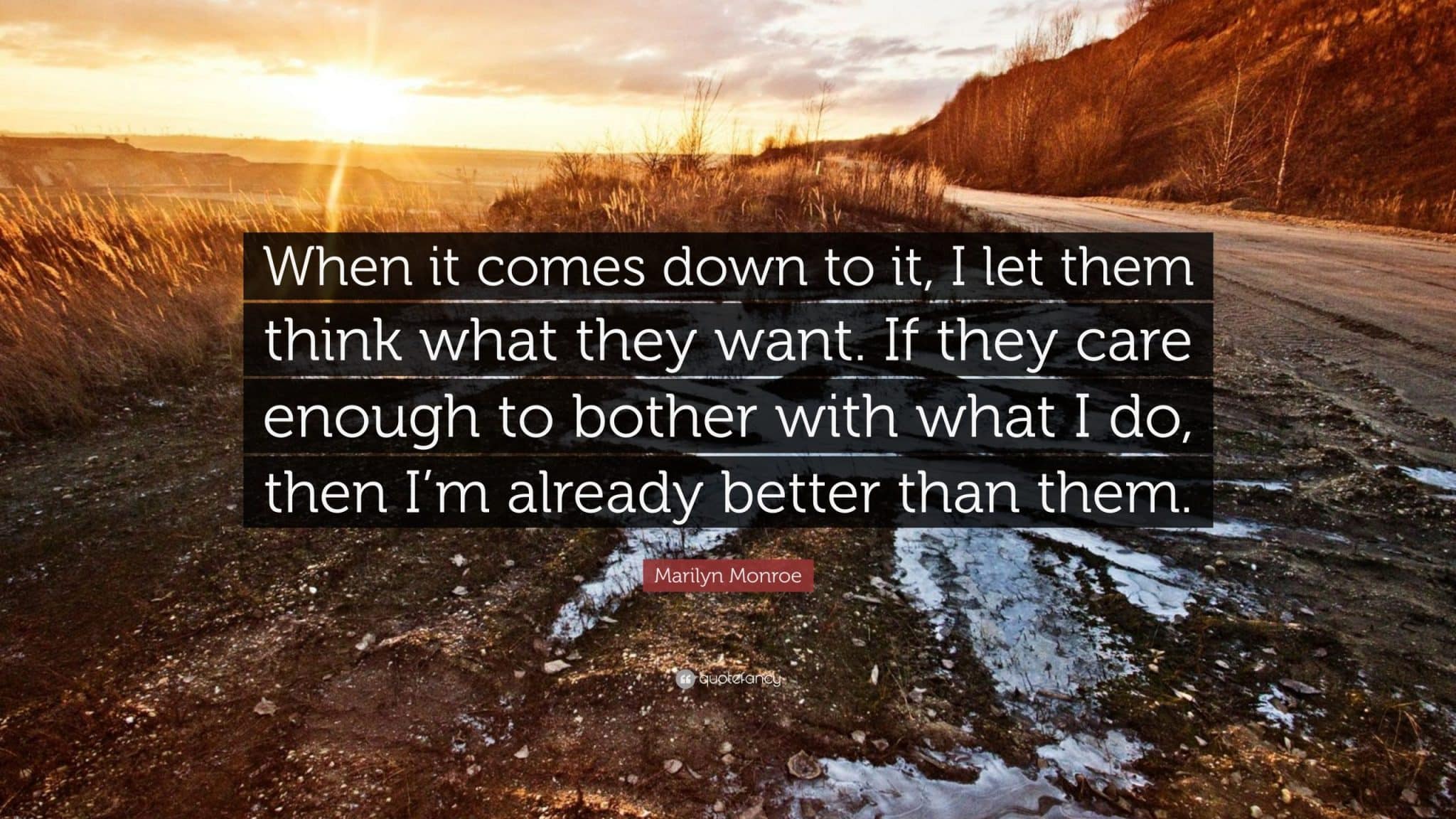 best let them think what they want quotes scaled