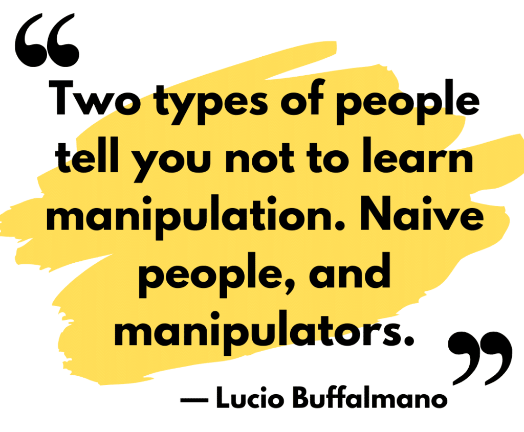 best lies manipulation quotes