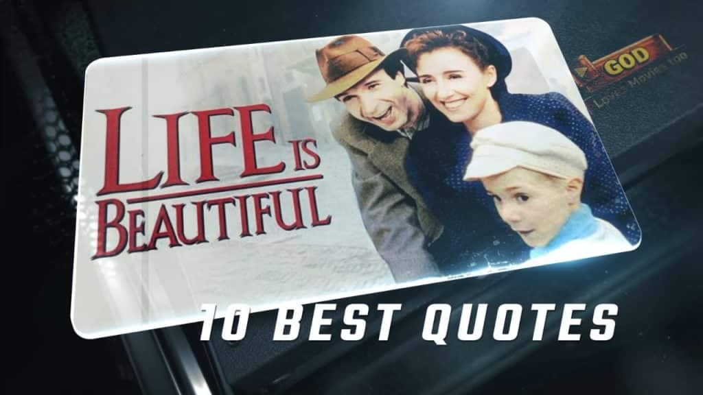 best life is beautiful movie quotes