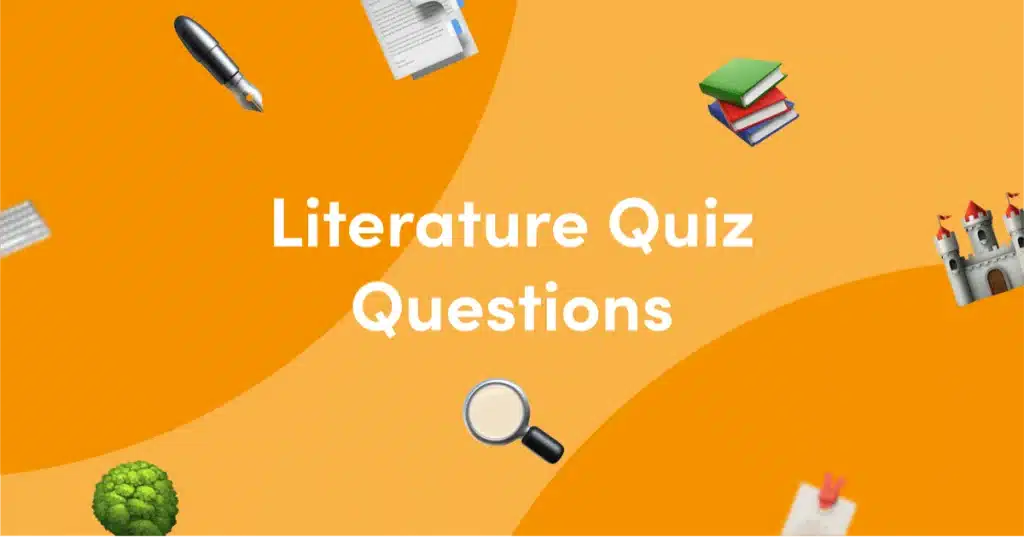 best literature questions and answers