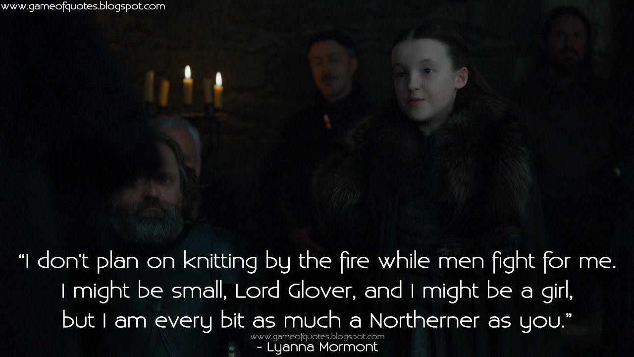 best lyanna mormont quotes