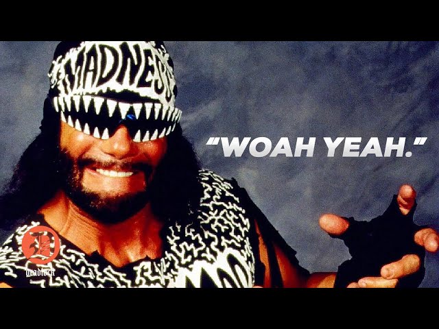 best macho man quotes