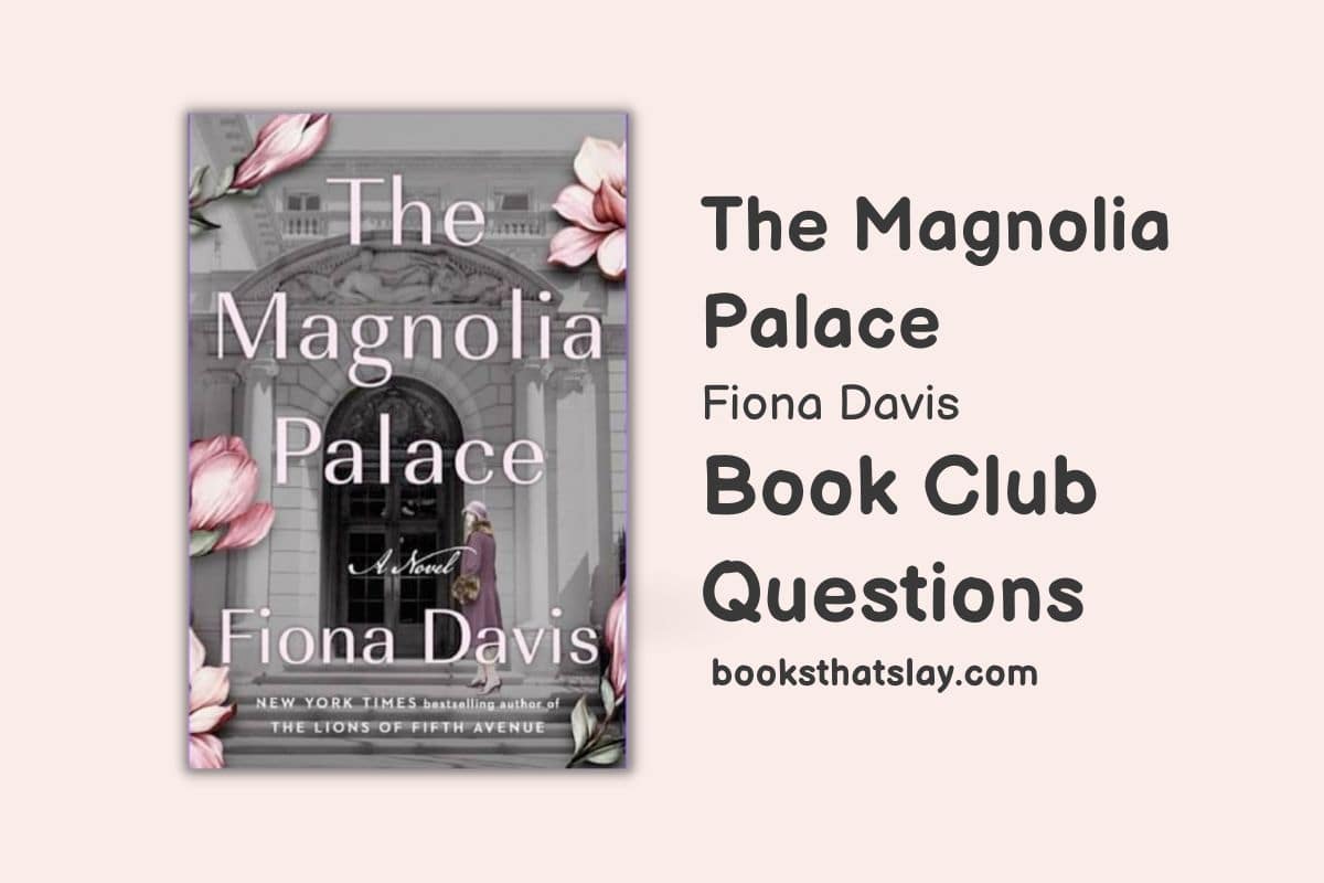 best magnolia palace book club questions