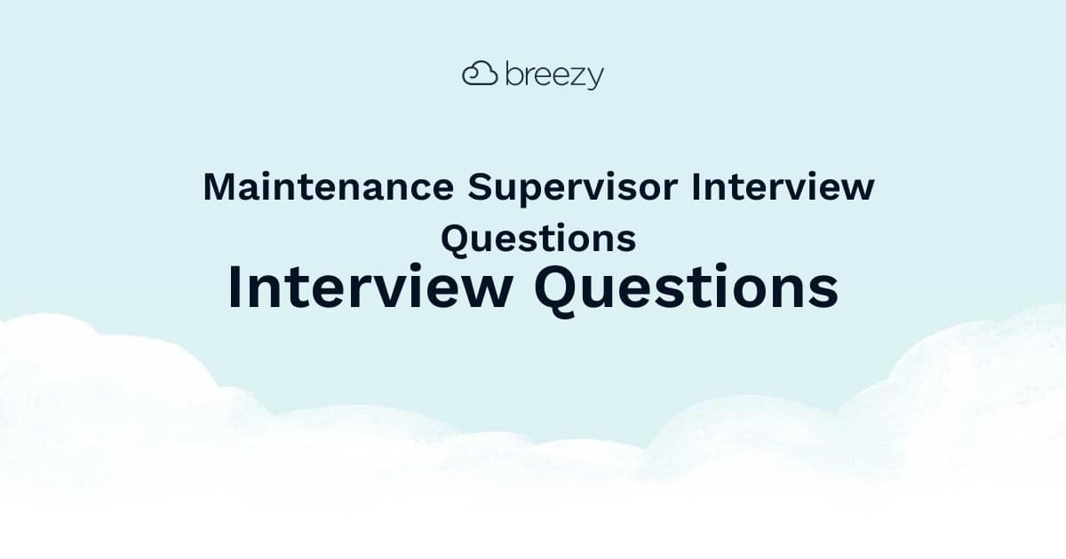 best maintenance planner interview questions