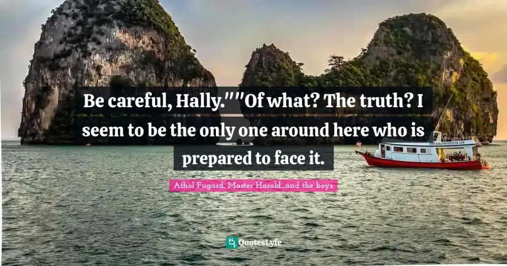 best master harold and the boys quotes