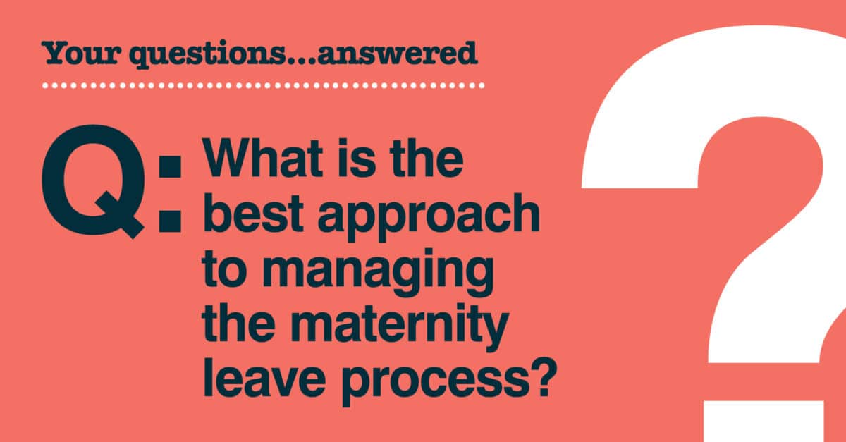 best maternity leave questions