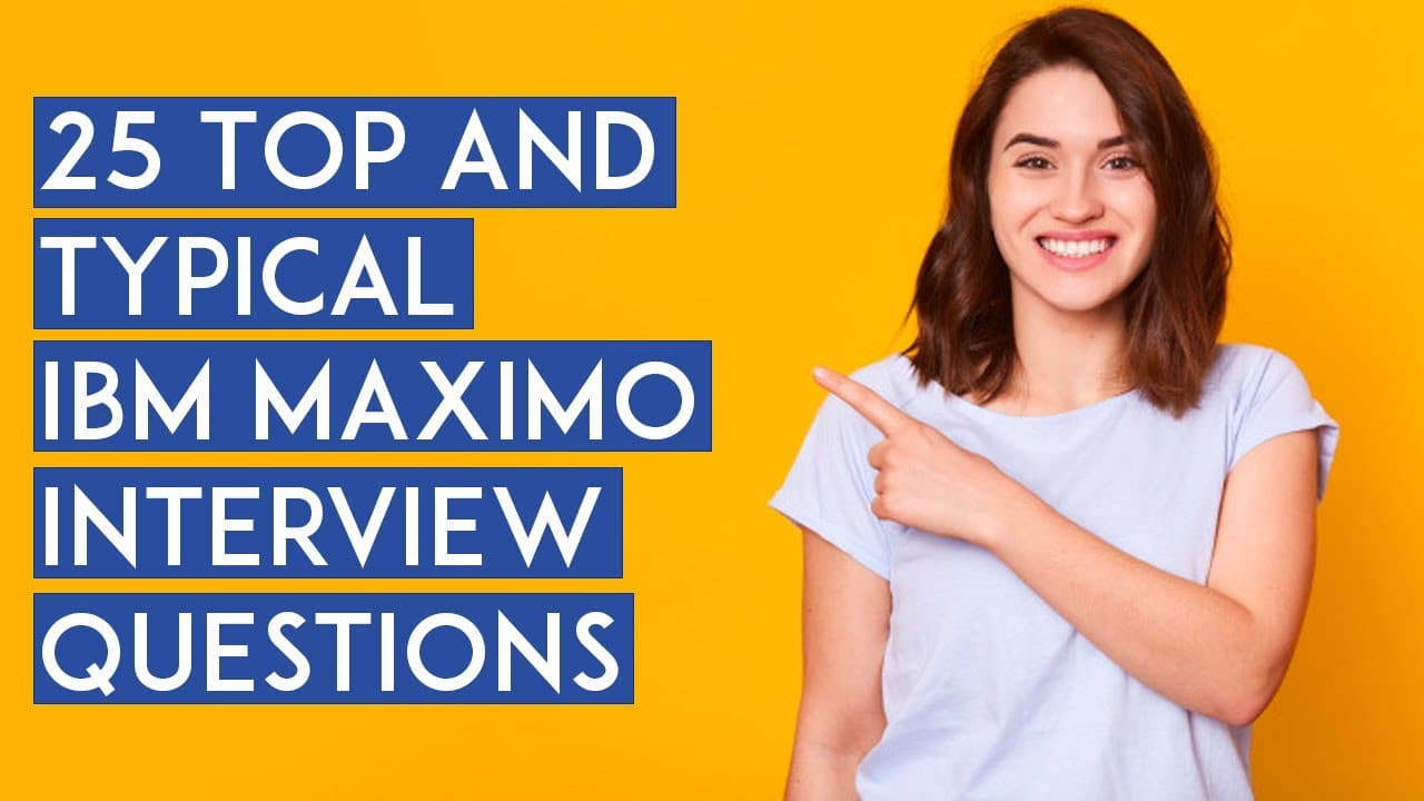 best maximo interview questions