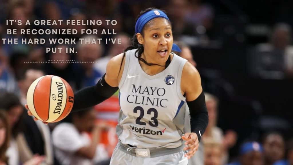 best maya moore quotes