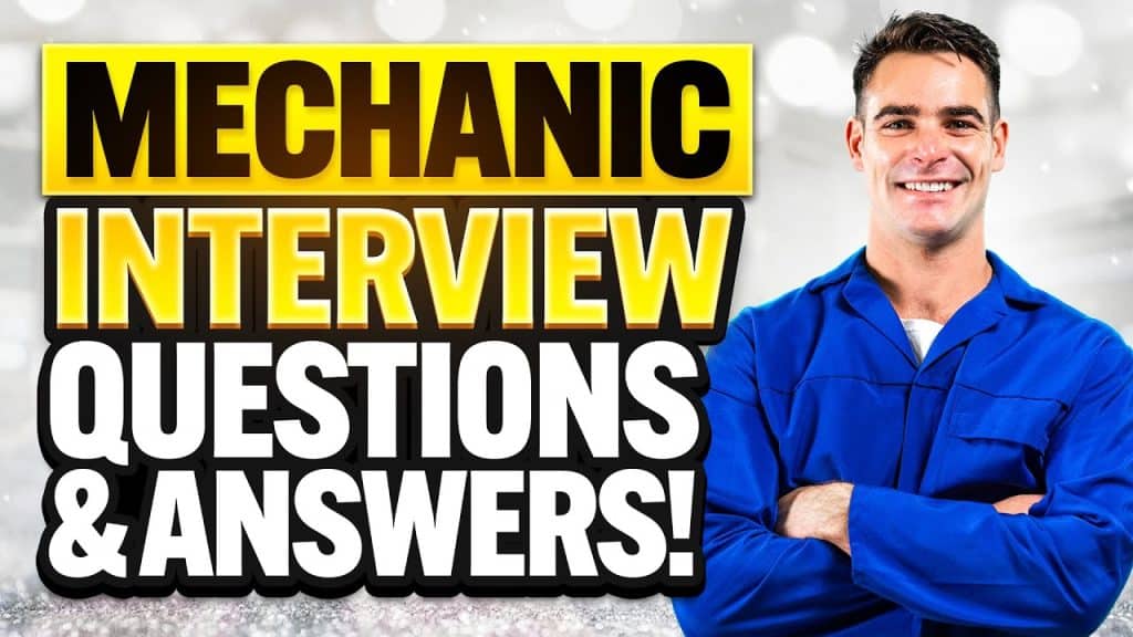 best mechanic interview questions and answers