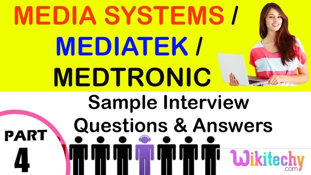 best medtronic interview questions