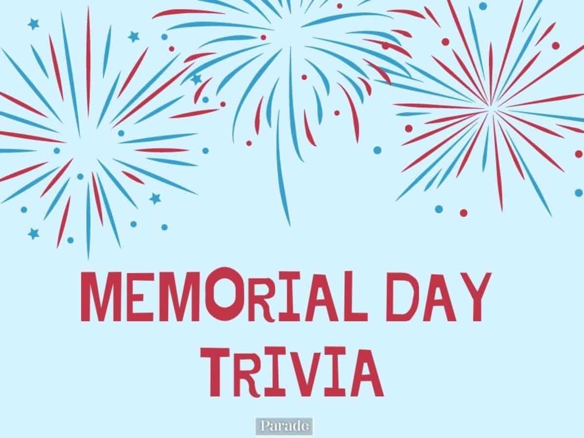 best memorial day trivia questions