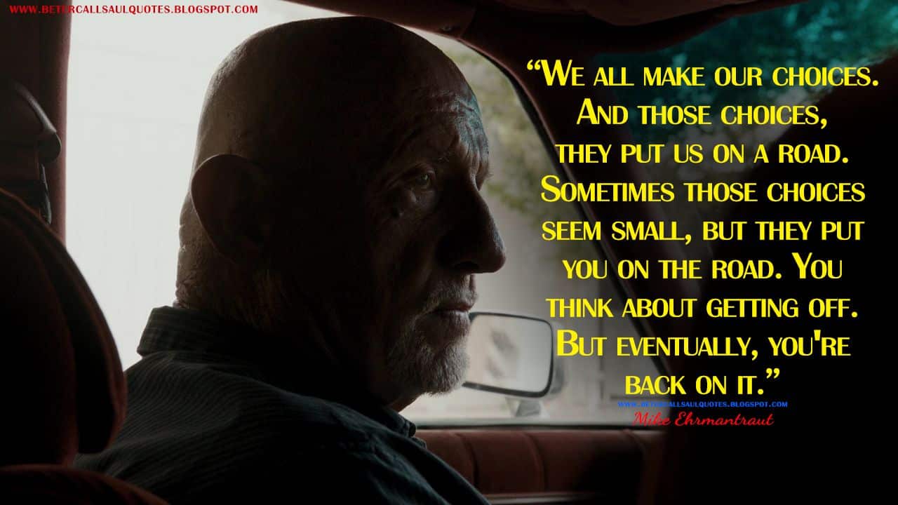 best mike ehrmantraut quotes