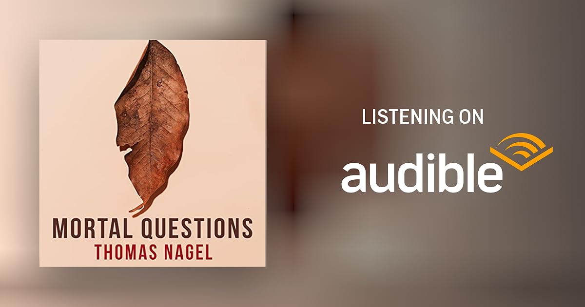 best mortal questions by thomas nagel