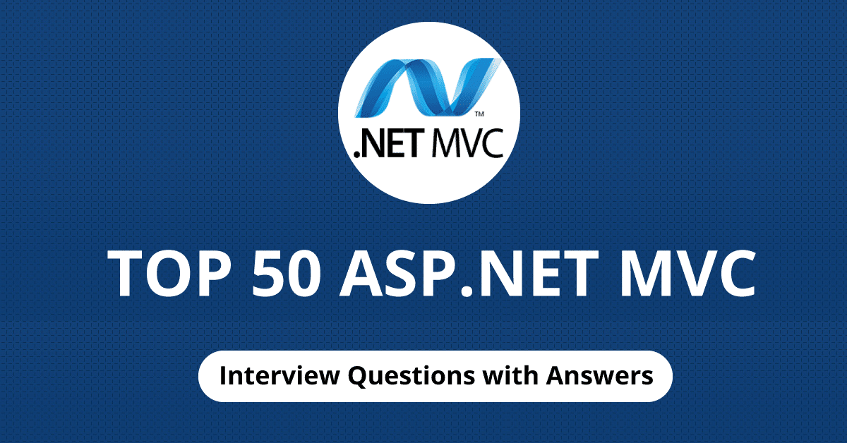 best mvc interview questions and answers for experienced in net