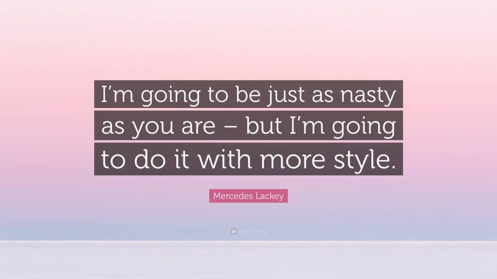 best nasty quotes scaled