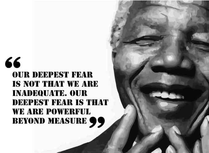best nelson mandela quotes our deepest fear