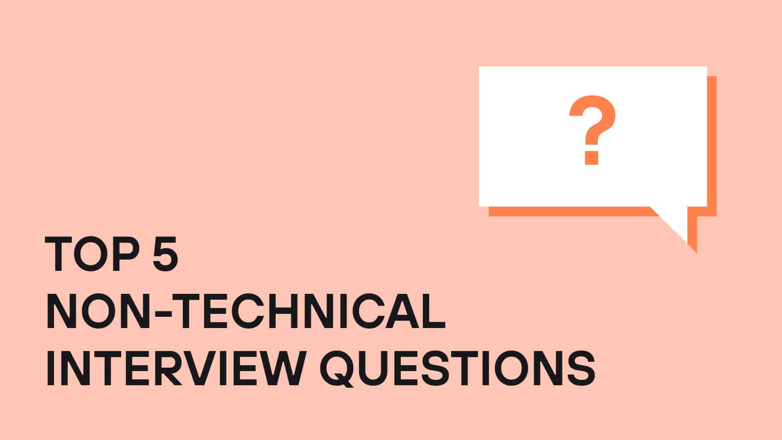 best non tech interview questions