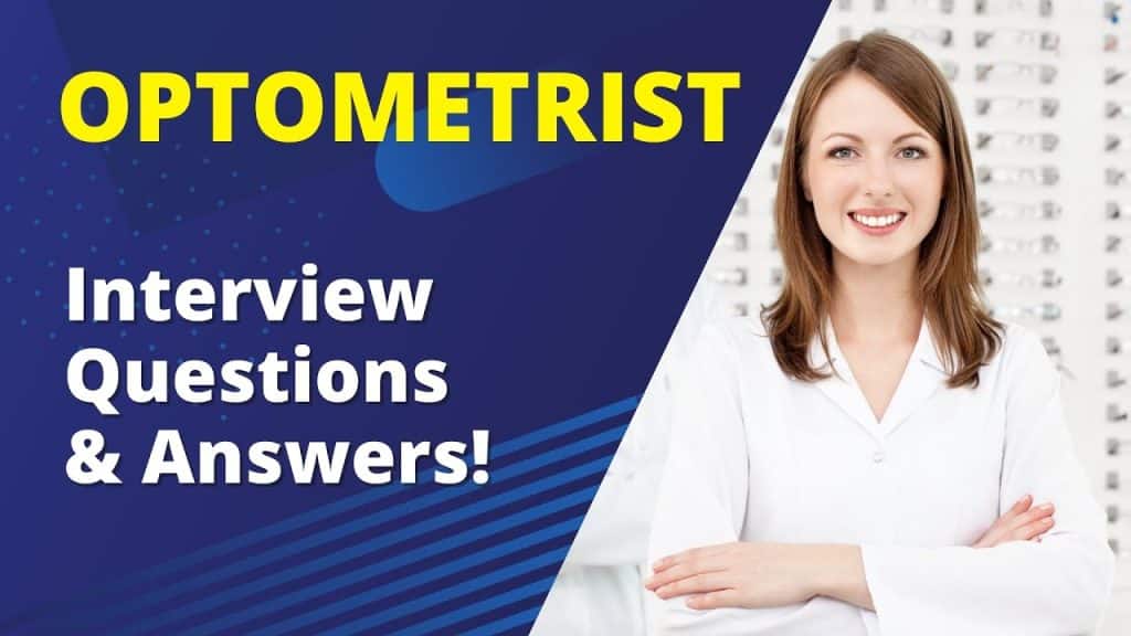 best optometry interview questions