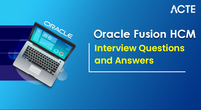 best oracle hcm interview questions