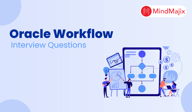 best oracle workflow interview questions