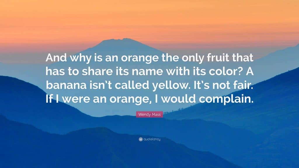 best oranges are not the only fruit quotes scaled