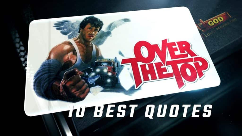best over the top quotes