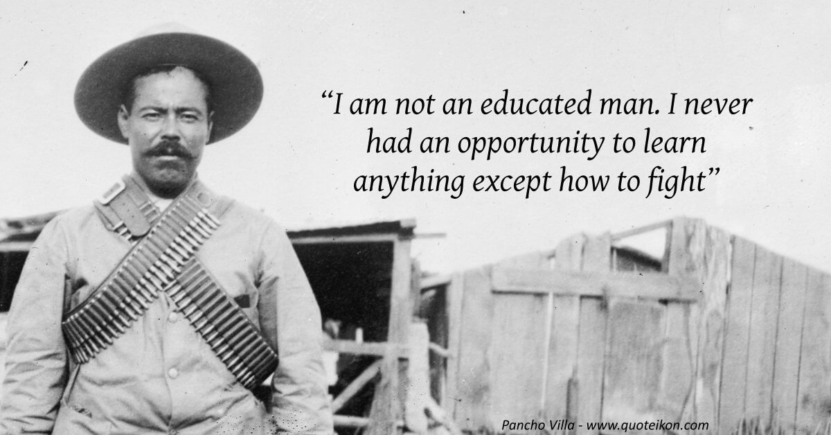 best pancho villa quotes
