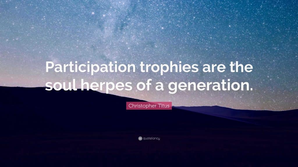 best participation trophy quotes scaled