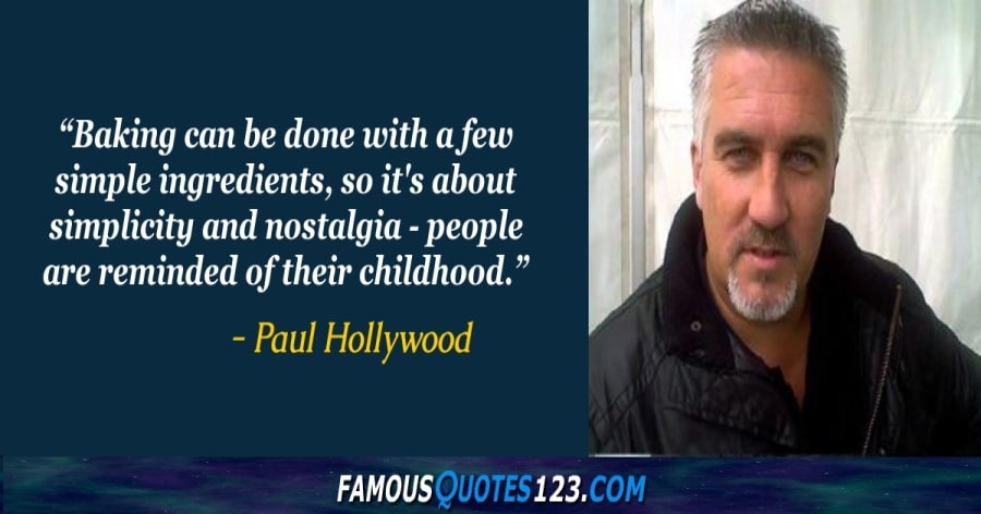 best paul hollywood quotes