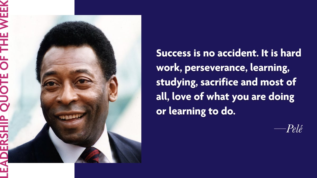 best pele quotes success is no accident