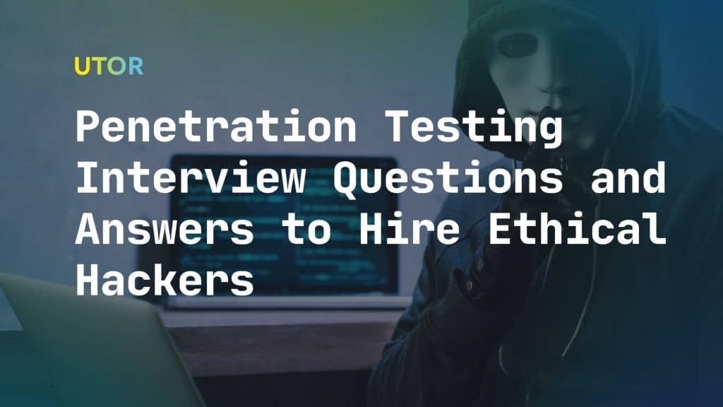 best penetration testing questions