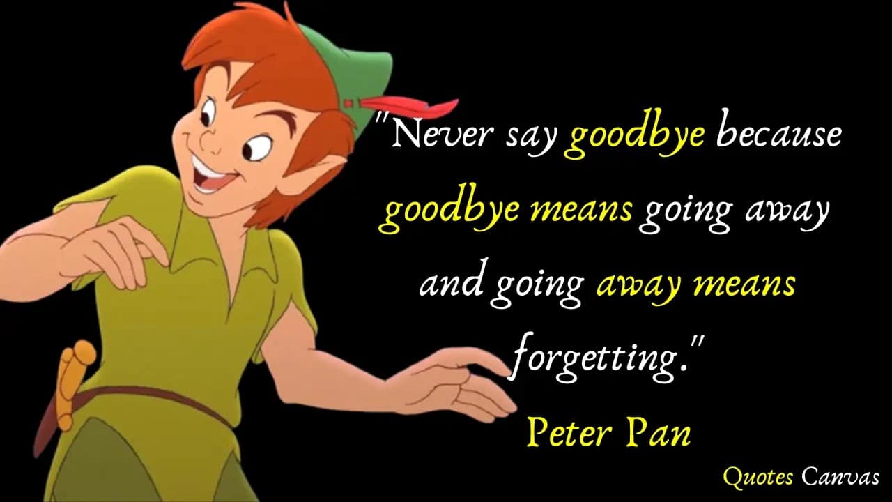 best peter pan quotes goodbye
