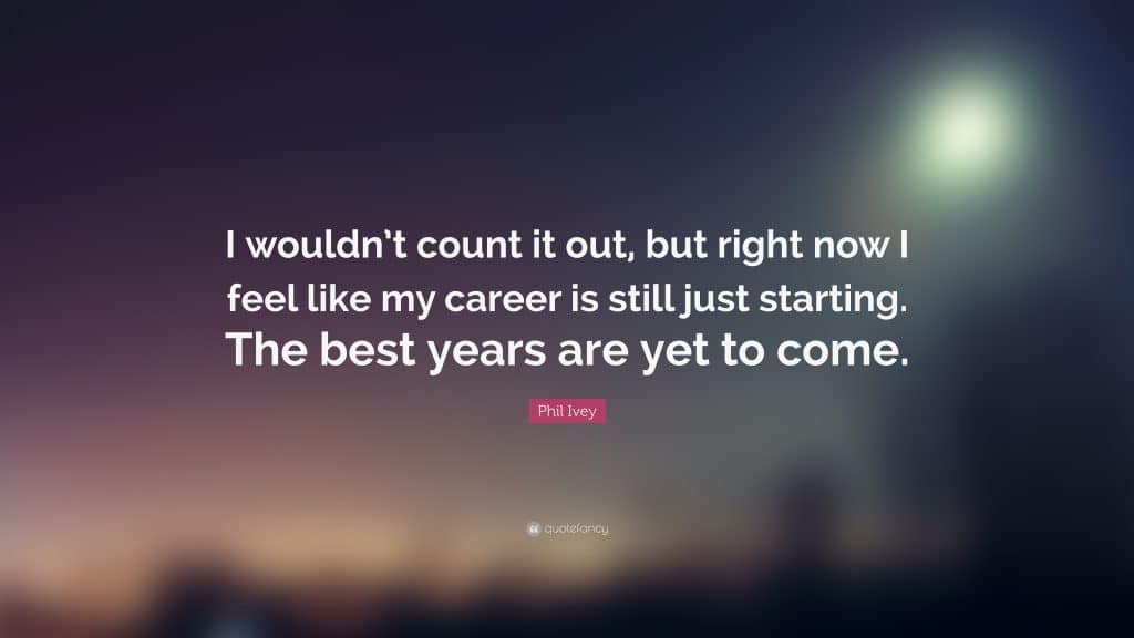 best phil ivey quotes scaled