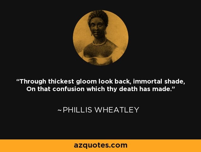 best phillis wheatley quotes on slavery