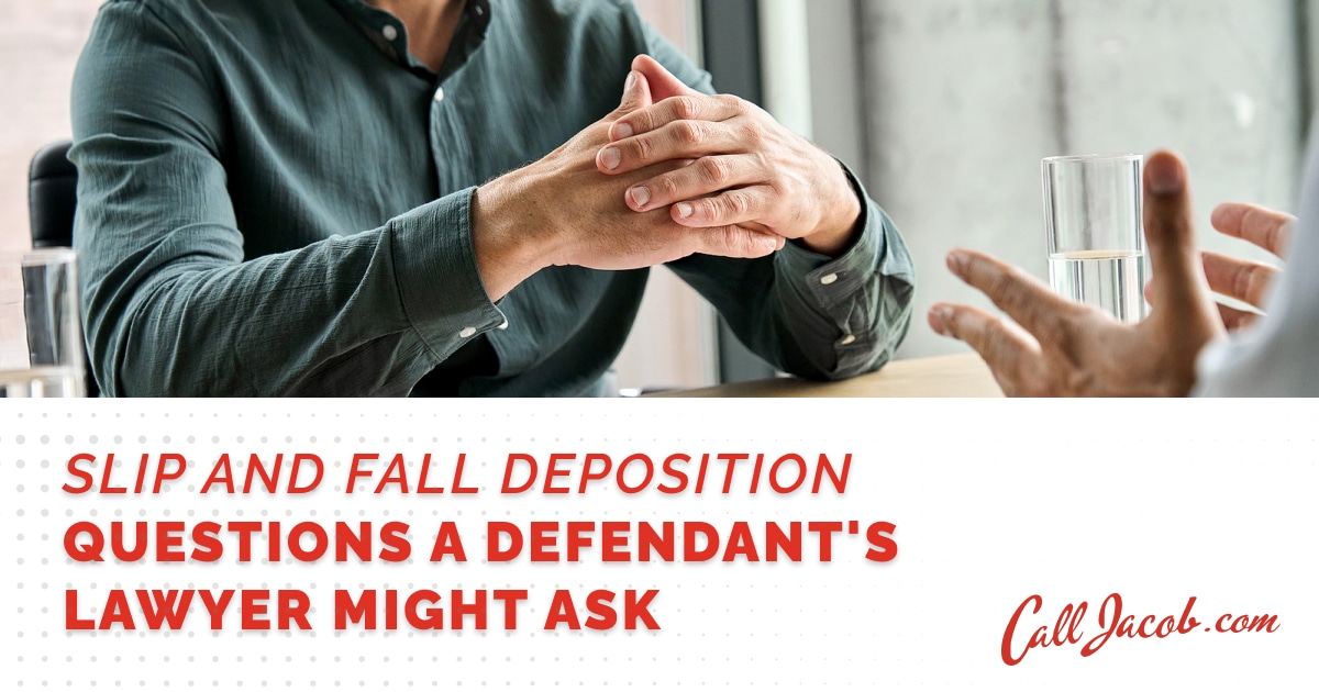 best plaintiff deposition questions slip and fall