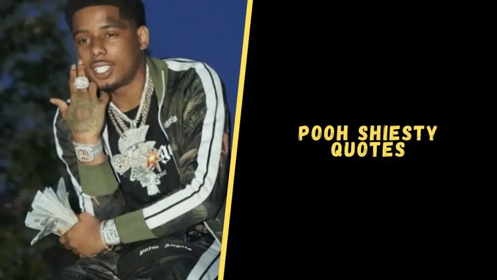 best pooh shiesty quotes