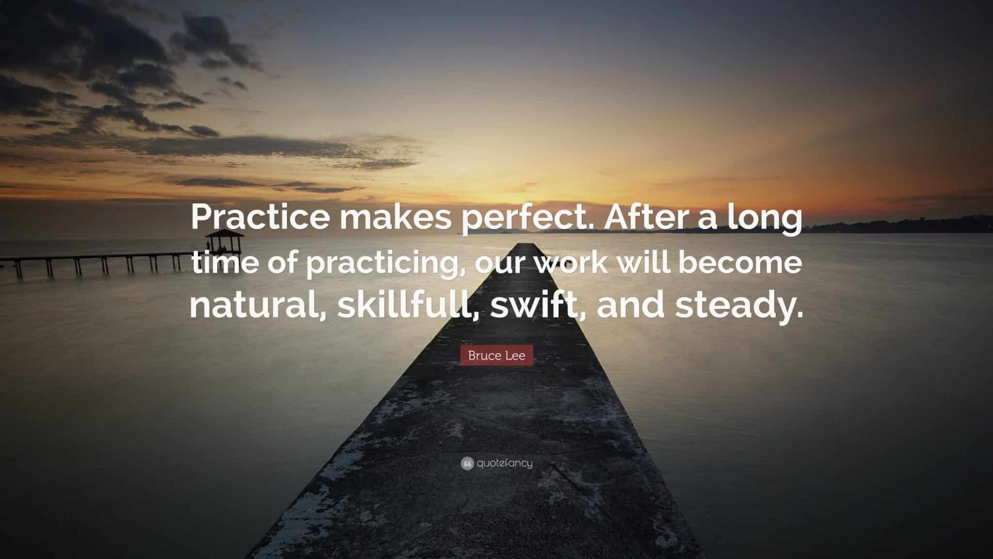 best practice makes perfect quotes scaled