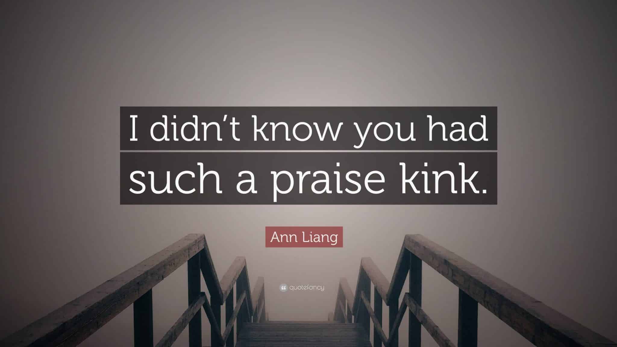 best praise kink quotes scaled