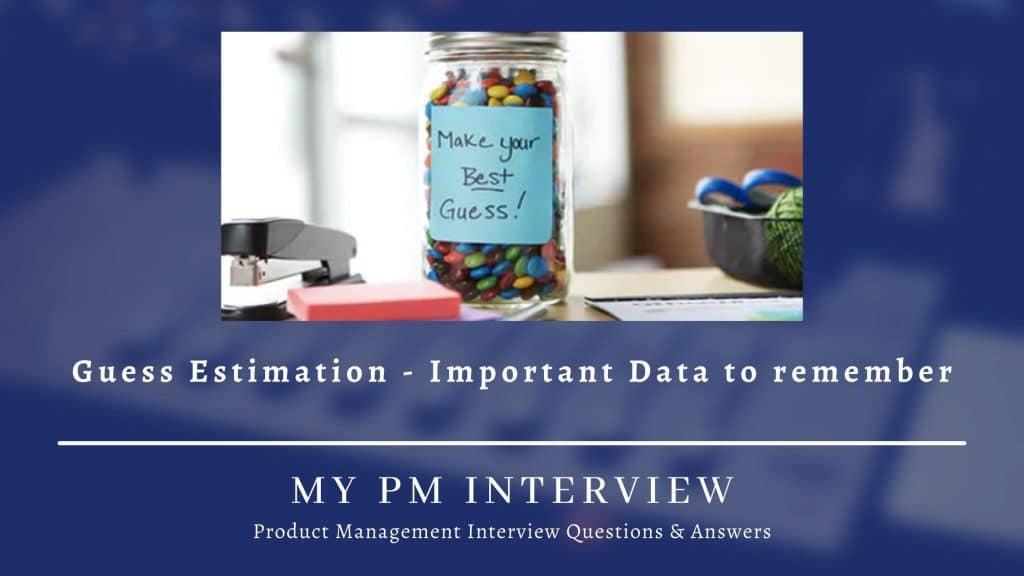 best product estimation questions
