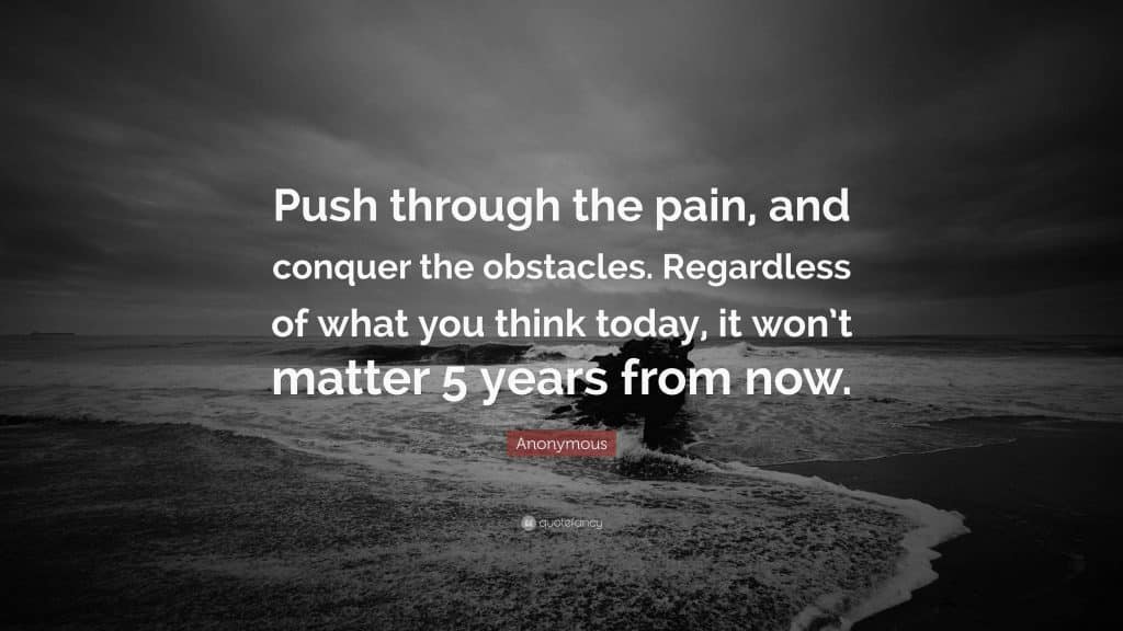 best pushing through pain quotes scaled